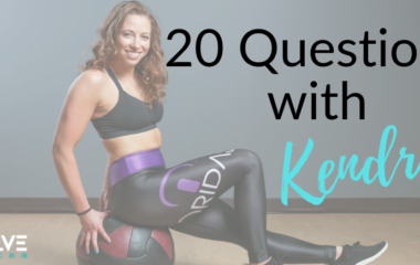 20 Questions with Kendra 20 Questions with Kendra