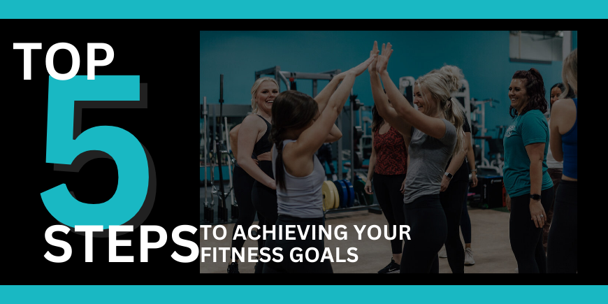 achieve fitness goals